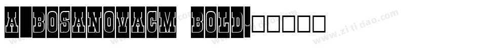 a_BosaNovaCm Bold字体转换